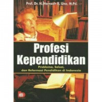 Image of Profesi kependidikan : problema, solusi, dan reformasi pendidikan di Indonesia